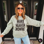 Make Heaven Crowded